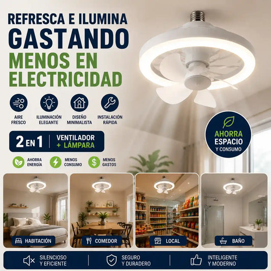 BOMBILLO VENTILADOR | Ahorra espacio y electricidad